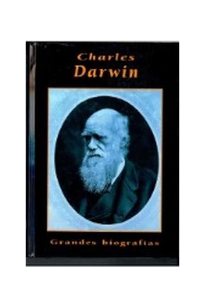 Charles Darwin (Grandes Biografias)
